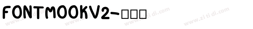 FONTMOOKV2字体转换