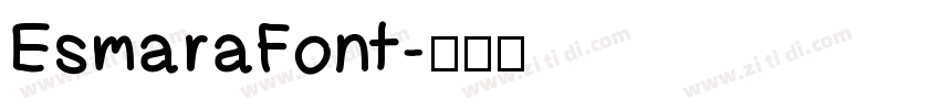EsmaraFont字体转换 EsmaraFont字体转换