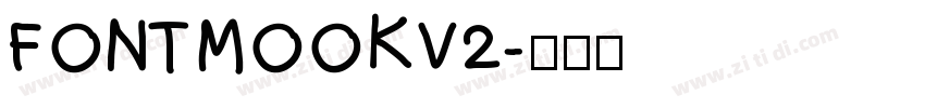 FONTMOOKV2字体转换