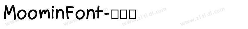 MoominFont字体转换 MoominFont字体转换