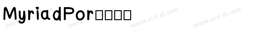 MyriadPor字体转换