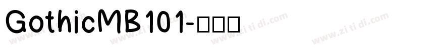 GothicMB101字体转换