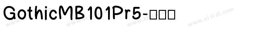 GothicMB101Pr5字体转换