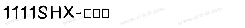 1111SHX字体转换