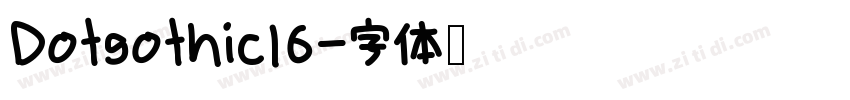 Dotgothic16字体转换