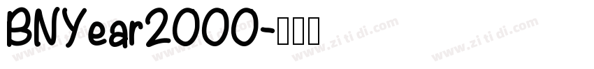 BNYear2000字体转换