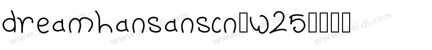 dreamhansanscn-w25字体转换