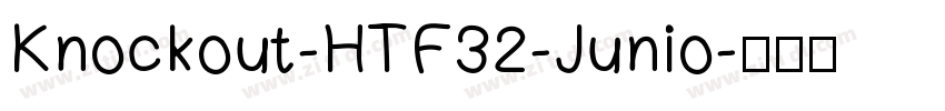 Knockout-HTF32-Junio字体转换