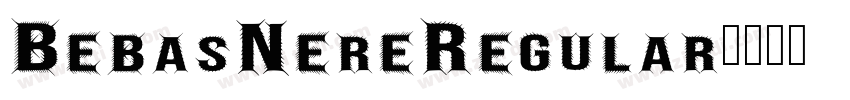 BebasNereRegular字体转换