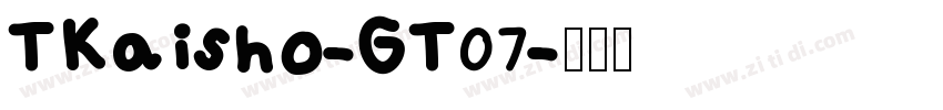 TKaisho-GT07字体转换