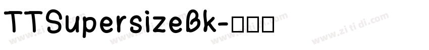 TTSupersizeBk字体转换