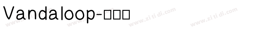 Vandaloop字体转换