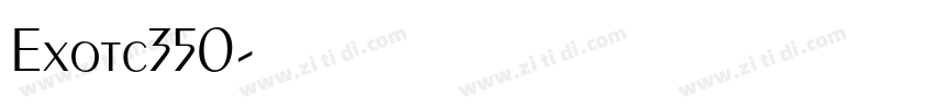 Exotc350字体转换