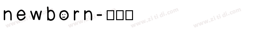 newborn字体转换