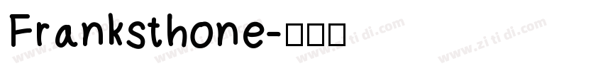 Franksthone字体转换