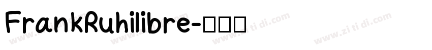 FrankRuhilibre字体转换