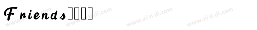 Friends字体转换