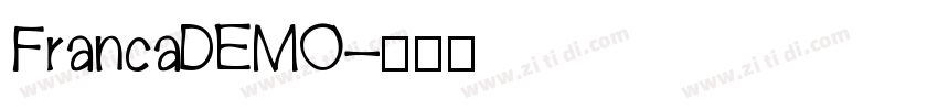 FrancaDEMO字体转换
