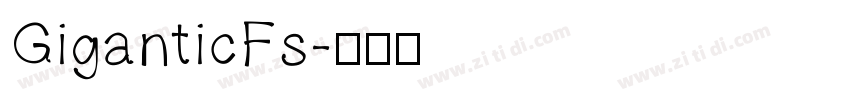 GiganticFs字体转换