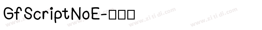 GfScriptNoE字体转换