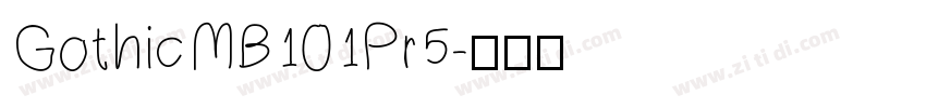 GothicMB101Pr5字体转换