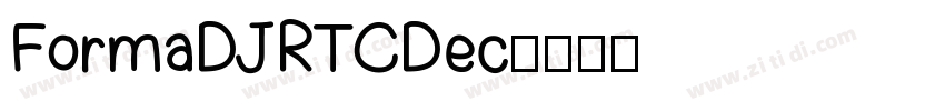 FormaDJRTCDec字体转换