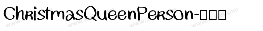 ChristmasQueenPerson字体转换