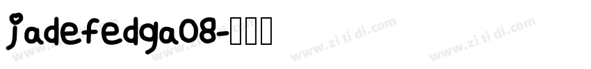 jadefedga08字体转换