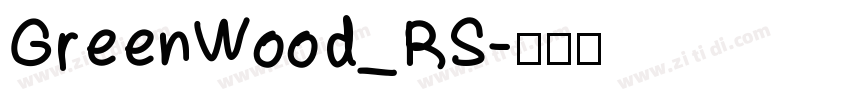 GreenWood_RS字体转换