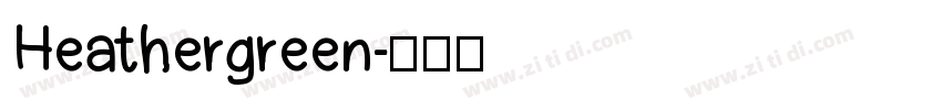Heathergreen字体转换