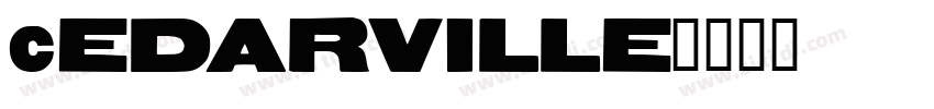 cEDARVILLE字体转换