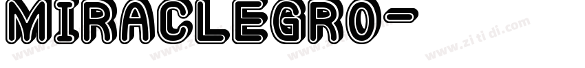 MiracleGro字体转换