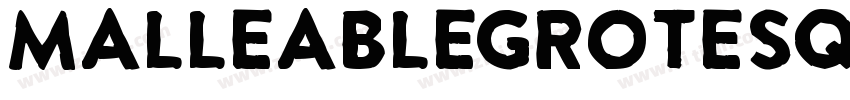 MalleableGrotesque字体转换