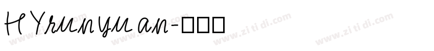 HYrunyuan字体转换