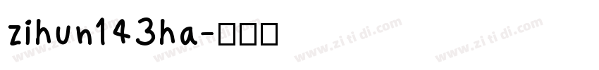 zihun143ha字体转换