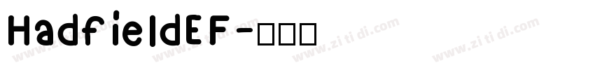 HadfieldEF字体转换