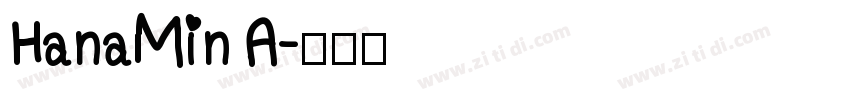 HanaMinA字体转换
