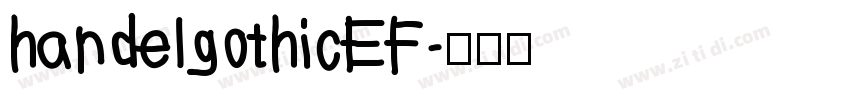 handelgothicEF字体转换