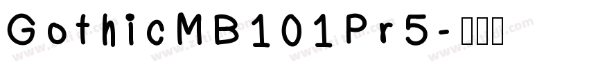 GothicMB101Pr5字体转换