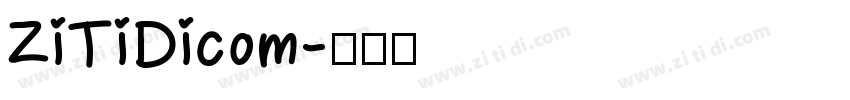 ZiTiDicom字体转换