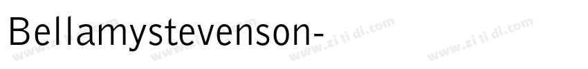Bellamystevenson字体转换