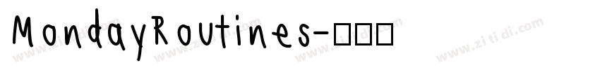 MondayRoutines字体转换