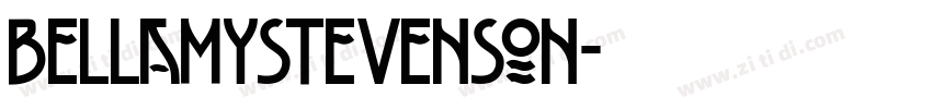 Bellamystevenson字体转换