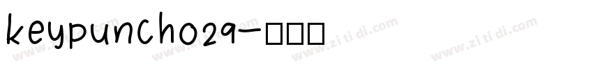 keypunch029字体转换