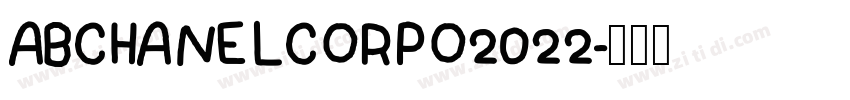 ABCHANELCORPO2022字体转换