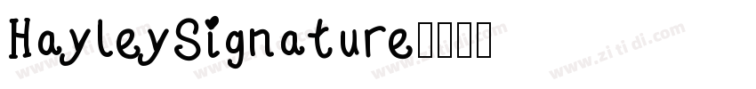 HayleySignature字体转换