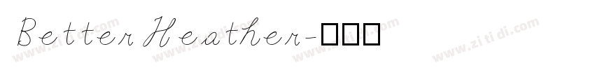 BetterHeather字体转换
