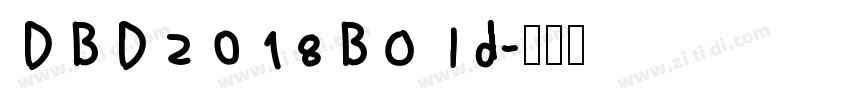 DBD2018Bold字体转换