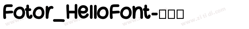 Fotor_HelloFont字体转换