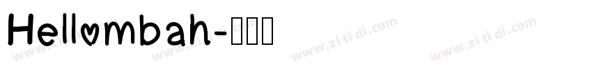 Hellombah字体转换